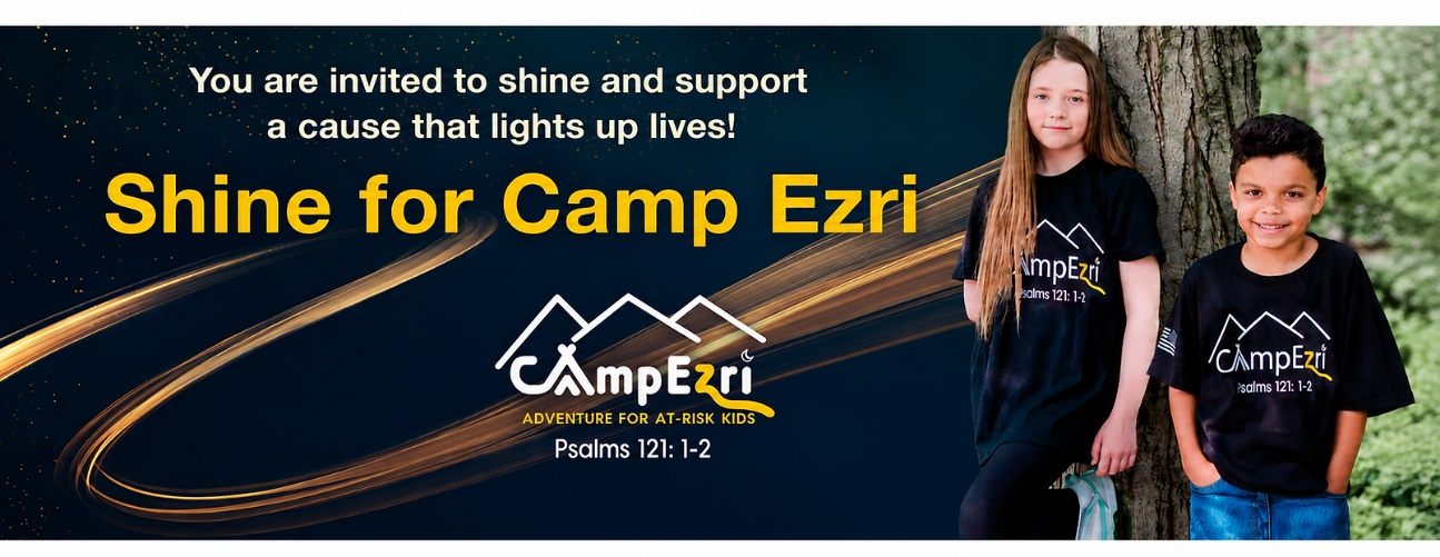 Shine for Camp Ezri — you are invited to shine and support a cause that lights up lives